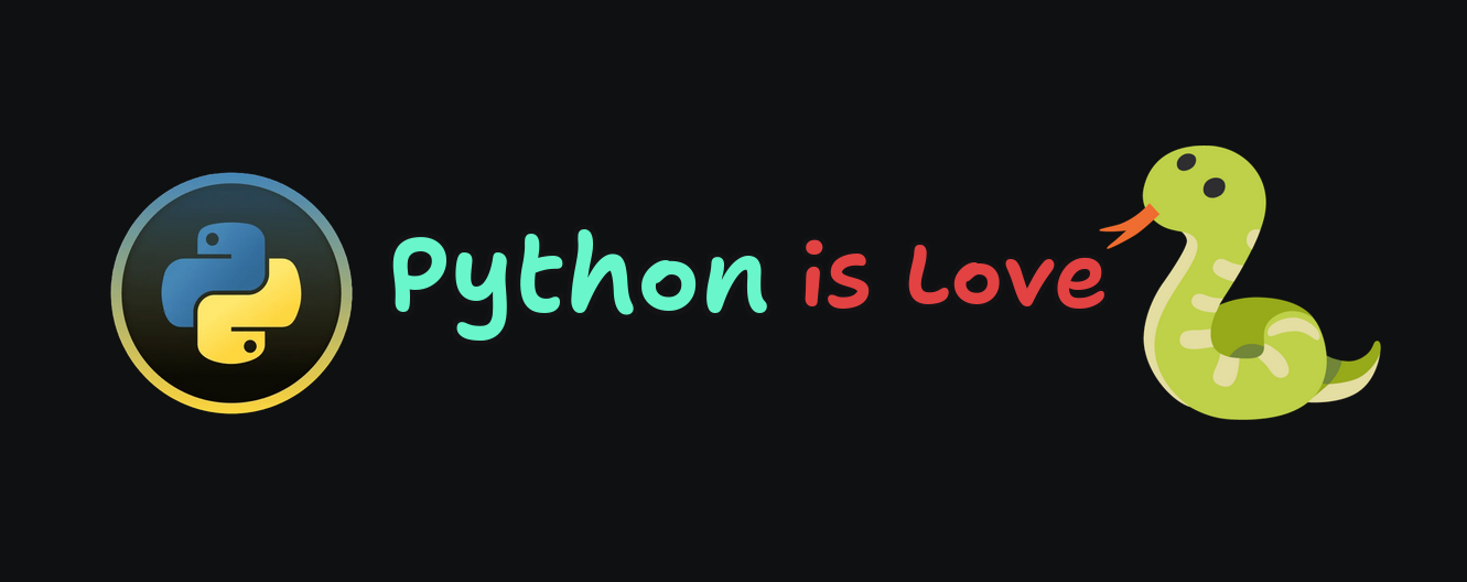 Python Is Love